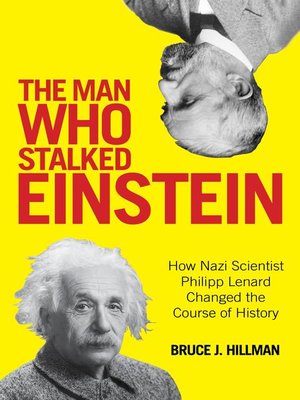 cover image of The Man Who Stalked Einstein